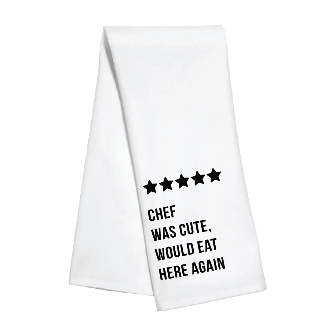 Chef Was Cute Towel